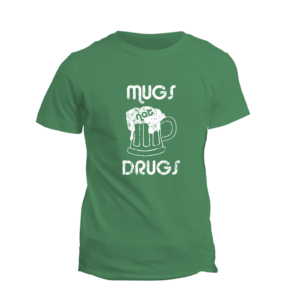 01. Mugs not Drugs