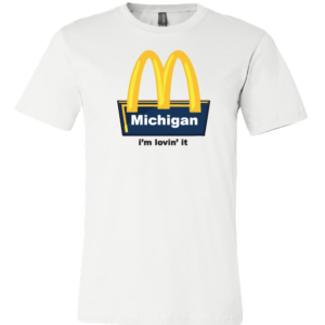 U of M Lovin it Tee