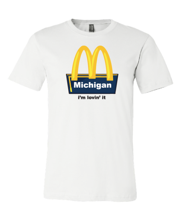 U of M Lovin it Tee