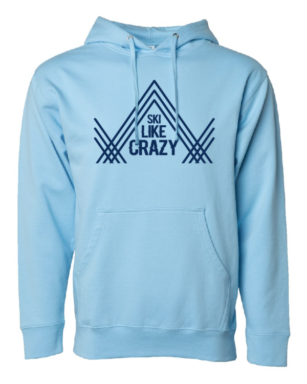 Ski Like Crazy Hoodie