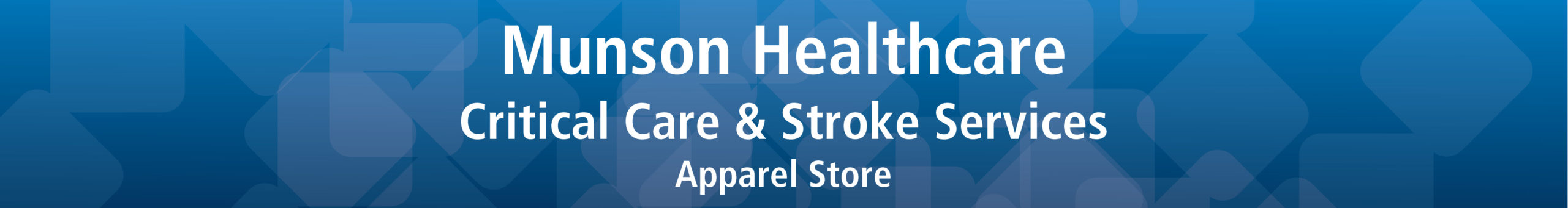 MHC_Critical-Care_Stroke-Services_Banner munson heathcare logo wear