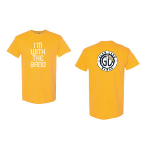 Unisex "I'm With The Band" Tee [GIL-5000]